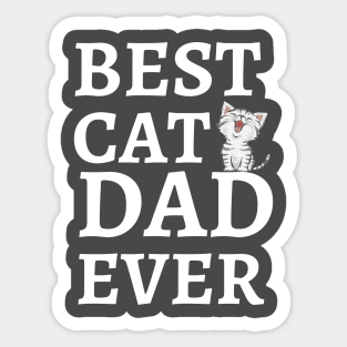 Best Cat Dad Ever Sticker